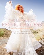 Télécharger le livre :  The League of Exotic Dancers