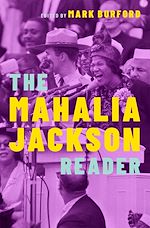 Télécharger le livre :  The Mahalia Jackson Reader