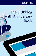Télécharger le livre :  The OUPblog Tenth Anniversary Book