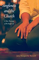 Télécharger le livre :  Singleness and the Church