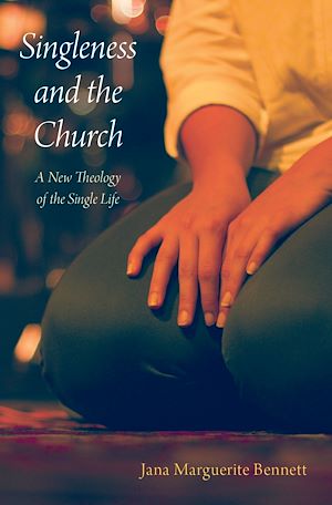 Téléchargez le livre :  Singleness and the Church