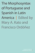 Télécharger le livre :  The Morphosyntax of Portuguese and Spanish in Latin America
