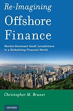 Télécharger le livre :  Re-Imagining Offshore Finance