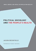 Télécharger le livre :  Political Sociology and the People's Health