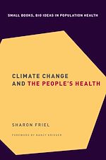 Télécharger le livre :  Climate Change and the People's Health
