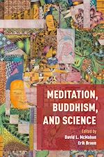 Télécharger le livre :  Meditation, Buddhism, and Science