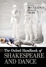 Télécharger le livre :  The Oxford Handbook of Shakespeare and Dance