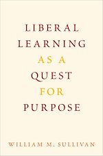 Télécharger le livre :  Liberal Learning as a Quest for Purpose