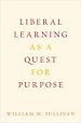 Télécharger le livre :  Liberal Learning as a Quest for Purpose