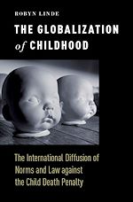 Télécharger le livre :  The Globalization of Childhood