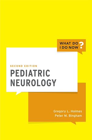 Téléchargez le livre :  Pediatric Neurology