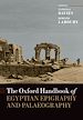 Télécharger le livre :  The Oxford Handbook of Egyptian Epigraphy and Palaeography