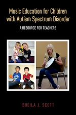 Télécharger le livre :  Music Education for Children with Autism Spectrum Disorder