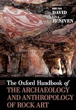 Télécharger le livre :  The Oxford Handbook of the Archaeology and Anthropology of Rock Art