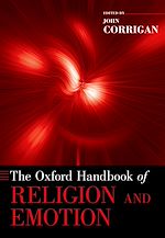 Télécharger le livre :  The Oxford Handbook of Religion and Emotion