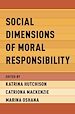 Télécharger le livre :  Social Dimensions of Moral Responsibility