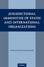 Download this eBook Jurisdictional Immunities of States and International Organizations