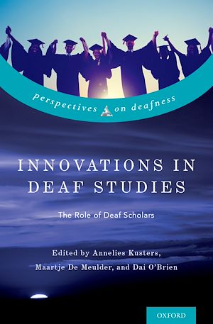 Télécharger le livre :  Innovations in Deaf Studies