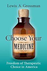 Télécharger le livre :  Choose Your Medicine