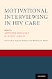 Télécharger le livre :  Motivational Interviewing in HIV Care