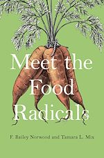 Télécharger le livre :  Meet the Food Radicals
