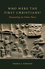 Télécharger le livre :  Who Were the First Christians?