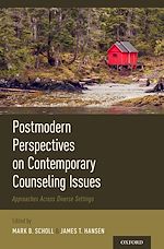 Télécharger le livre :  Postmodern Perspectives on Contemporary Counseling Issues