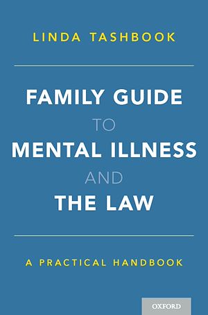 Téléchargez le livre :  Family Guide to Mental Illness and the Law