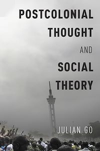 Téléchargez le livre :  Postcolonial Thought and Social Theory