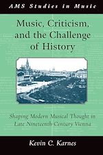 Télécharger le livre :  Music, Criticism, and the Challenge of History