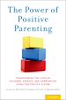 Télécharger le livre :  The Power of Positive Parenting