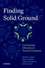 Download this eBook Finding Solid Ground: Overcoming Obstacles in Trauma Treatment