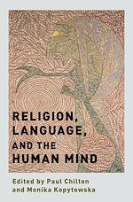 Télécharger le livre :  Religion, Language, and the Human Mind