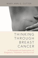 Télécharger le livre :  Thinking Through Breast Cancer