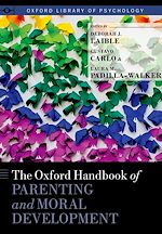 Télécharger le livre :  The Oxford Handbook of Parenting and Moral Development