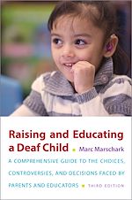 Télécharger le livre :  Raising and Educating a Deaf Child