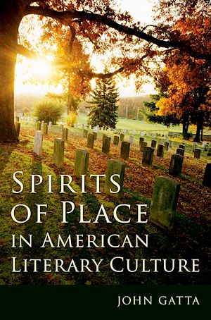 Téléchargez le livre :  Spirits of Place in American Literary Culture
