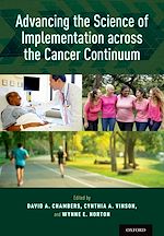 Télécharger le livre :  Advancing the Science of Implementation across the Cancer Continuum