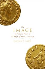 Télécharger le livre :  The Image of Political Power in the Reign of Nerva, AD 96-98
