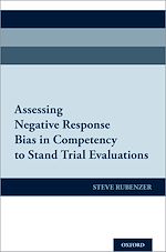 Télécharger le livre :  Assessing Negative Response Bias in Competency to Stand Trial Evaluations