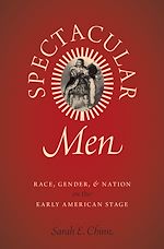 Télécharger le livre :  Spectacular Men