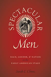 Téléchargez le livre :  Spectacular Men