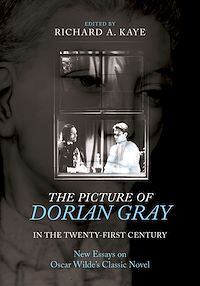 Download this ebook The Picture of Dorian Gray in the Twenty-First Century