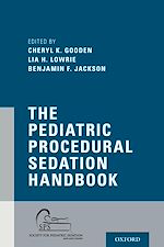 Télécharger le livre :  The Pediatric Procedural Sedation Handbook