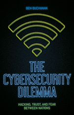 Télécharger le livre :  The Cybersecurity Dilemma