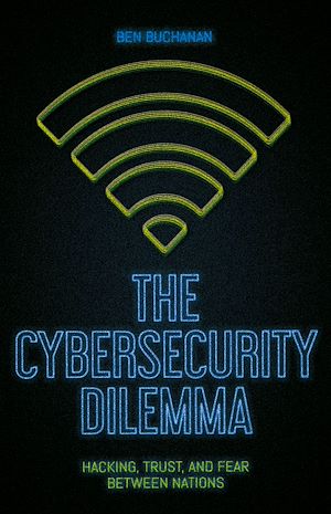 Téléchargez le livre :  The Cybersecurity Dilemma