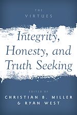 Télécharger le livre :  Integrity, Honesty, and Truth Seeking