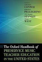 Télécharger le livre :  The Oxford Handbook of Preservice Music Teacher Education in the United States