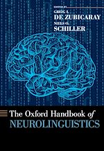 Télécharger le livre :  The Oxford Handbook of Neurolinguistics