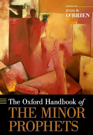 Télécharger le livre :  The Oxford Handbook of the Minor Prophets
